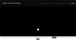 Desktop Screenshot of jorgejaviervazquez.com